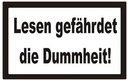 Lesen gefährdet die Dummheit