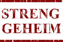 Streng Geheim