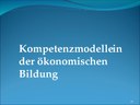 Kompetenzmodelle in der ökonomischen Bildung