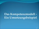Das Kompetenzmodell - Ein Umsetzungsbeispiel