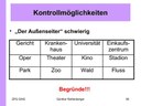 Kompetenzkontrolle: Der Außenseiter (schwierig)