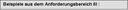 Textfeld: Beispiele aus dem Anforderungsbereich III :	