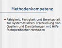 Methodenkompetenz